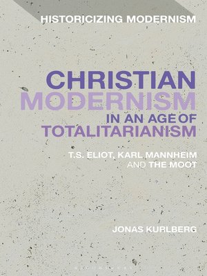 cover image of Christian Modernism in an Age of Totalitarianism